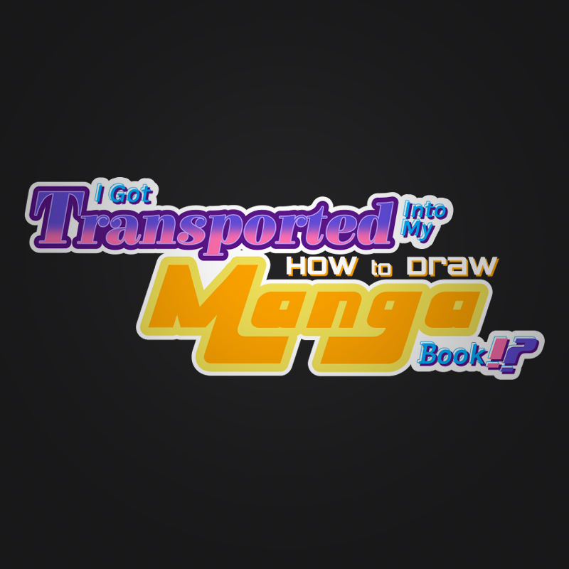 <font size ='5'><b>Logo for <i>I Got Transported Into My How to Draw Manga Book!?</i>, an upcoming visual novel</b></font>
<p>
<a href='https://knickknackpj.itch.io/howtodrawmangaisekai'>★Play the demo here★</a>